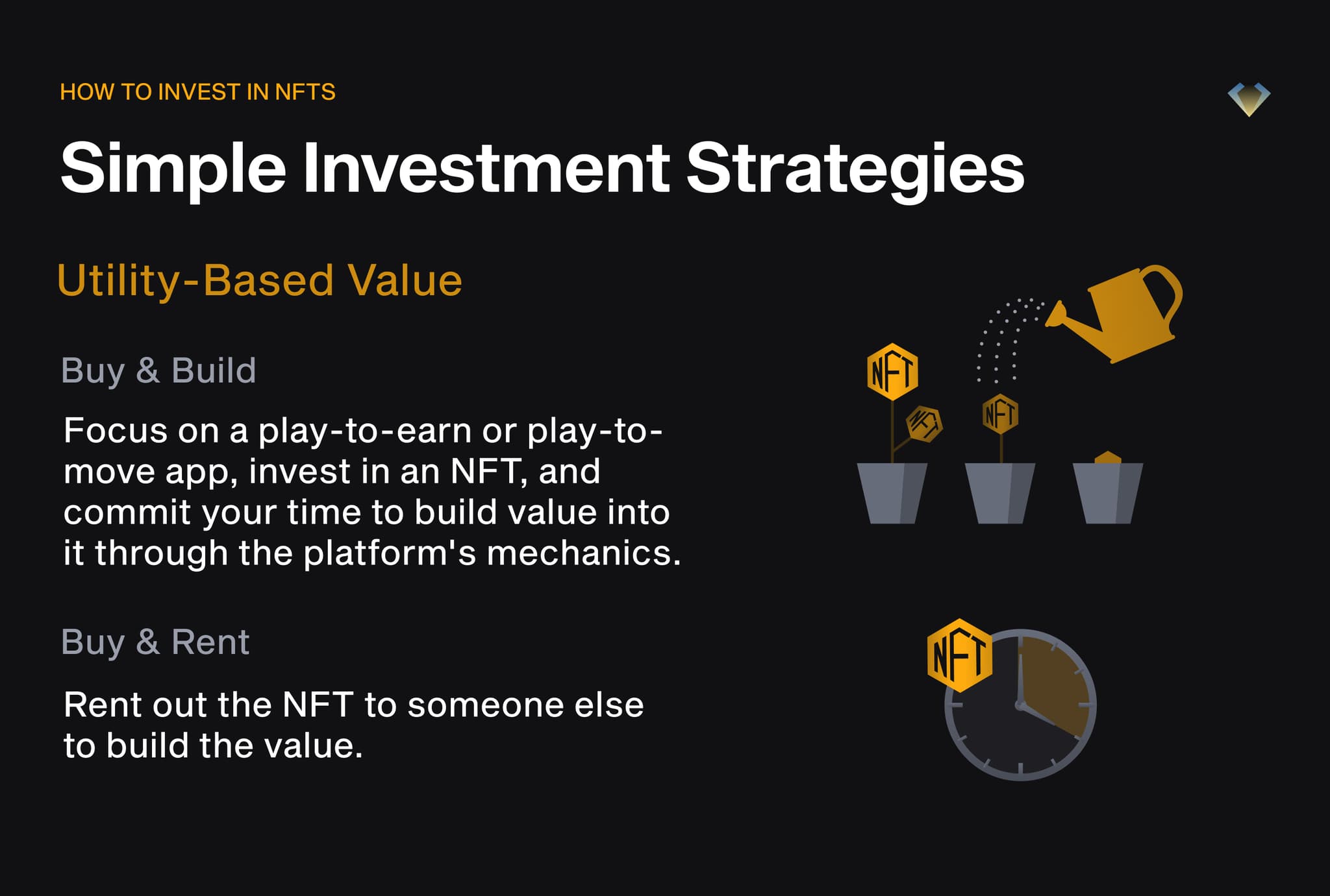 Utility-based NFT strategies: buy and build value in a play-to-earn app, or buy and rent the NFT out