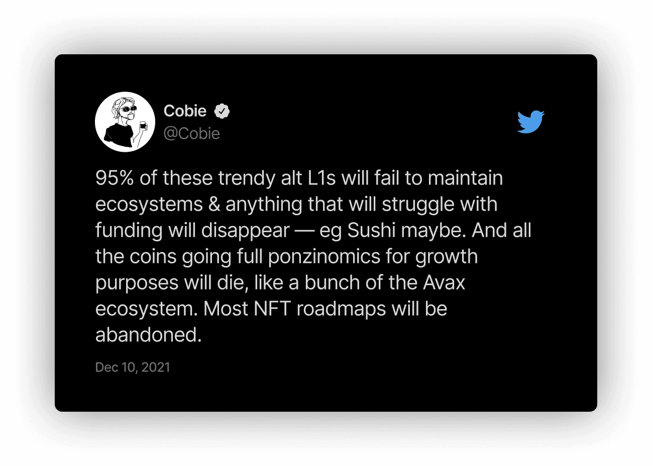 Cobie tweet predicting 95% of trendy alt layer-1s will fail and most NFT roadmaps will be abandoned