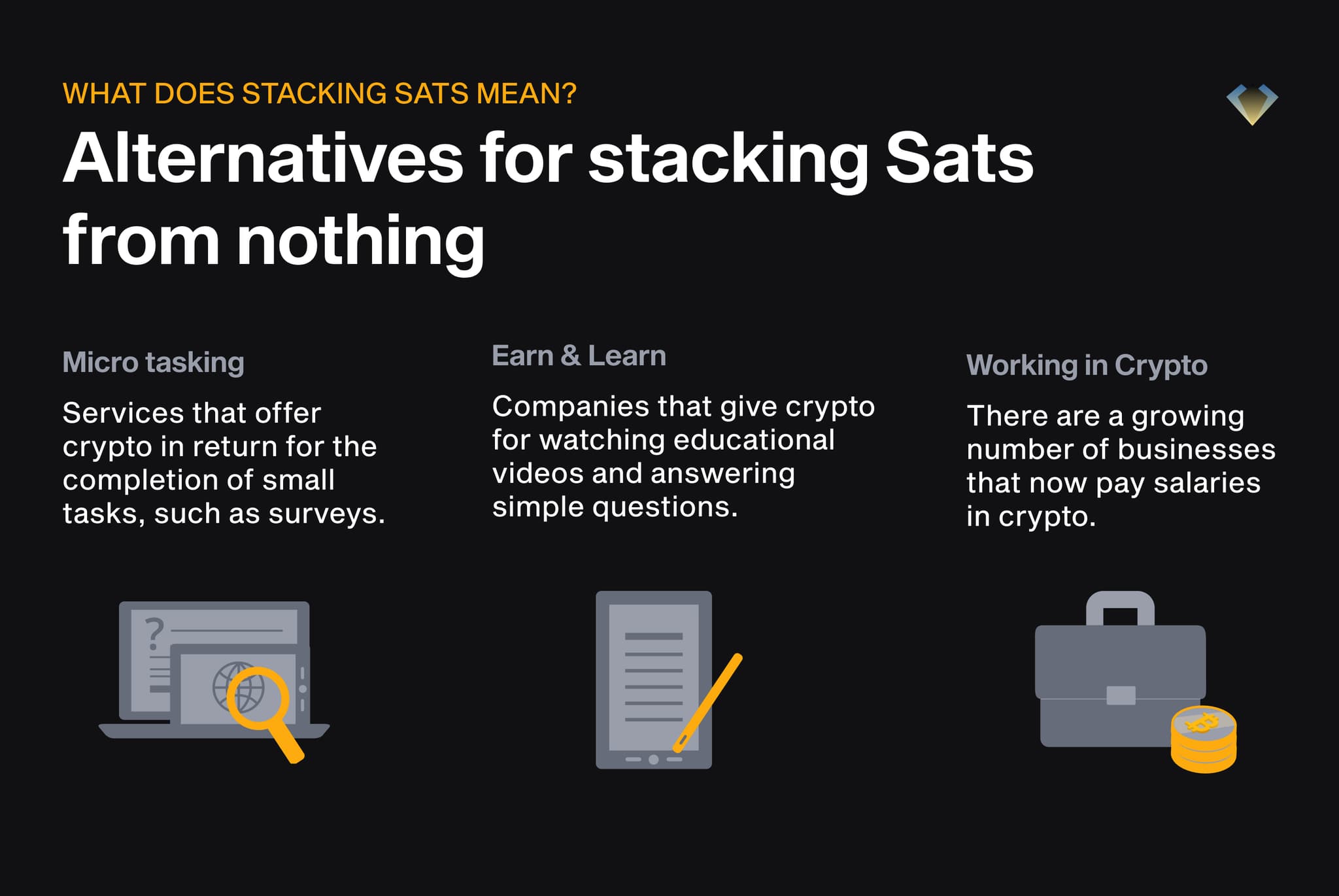 Ways to stack sats from nothing: micro tasking, earn-and-learn programs and getting paid a salary in crypto